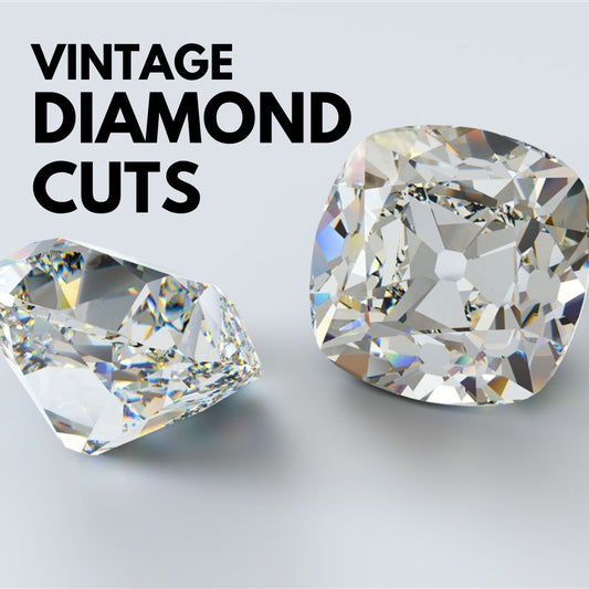 vintage and old mine diamonds