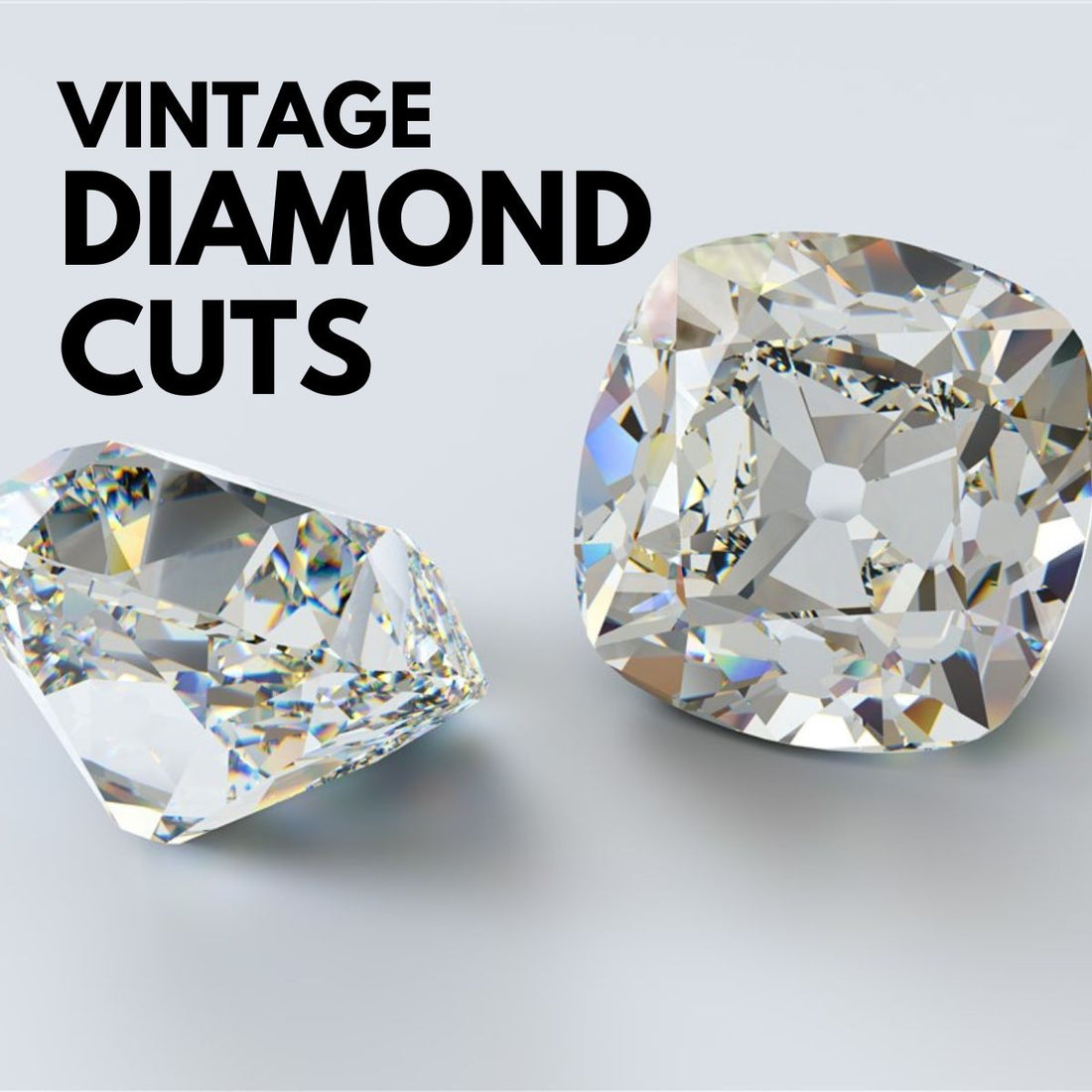 vintage and old mine diamonds